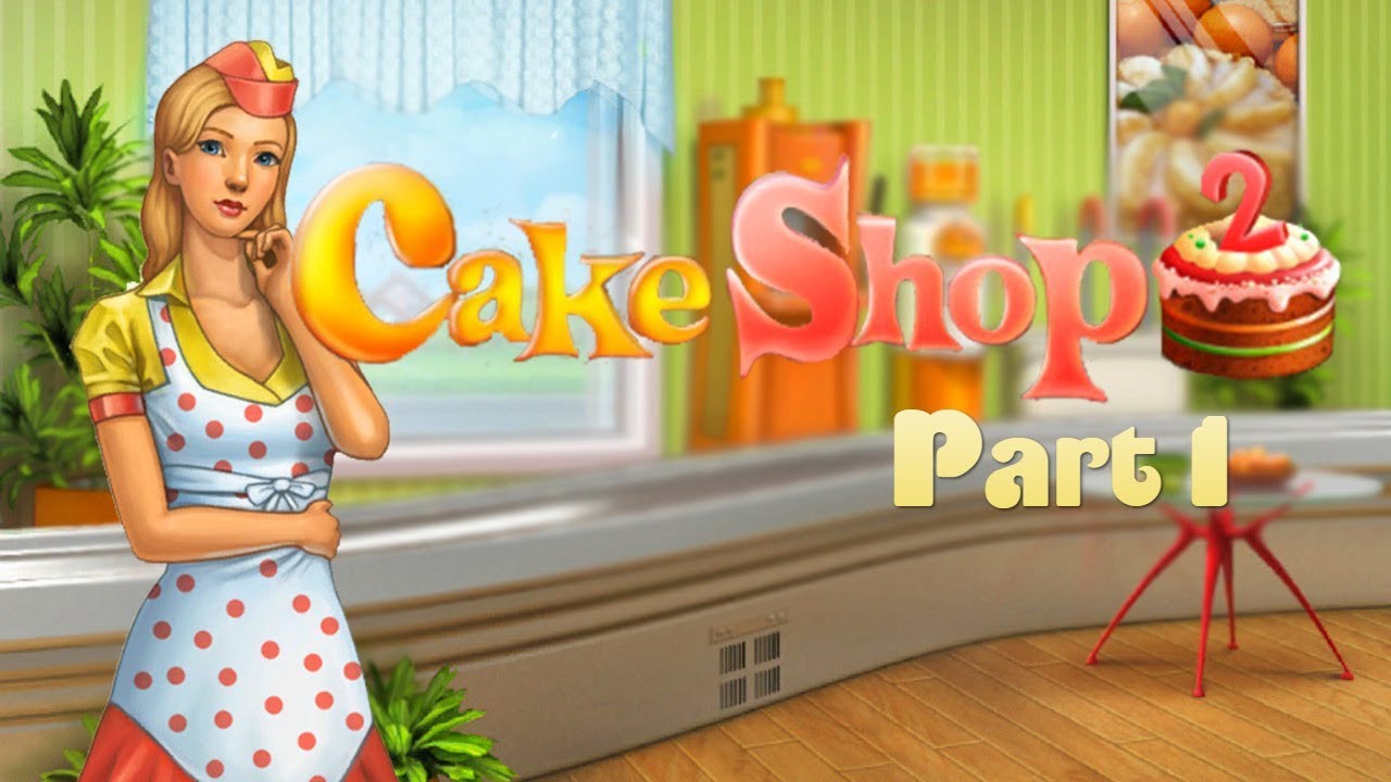 Cake Shop 2 - Gameplay Part 1 (Level 1 to 4) Wayside Café