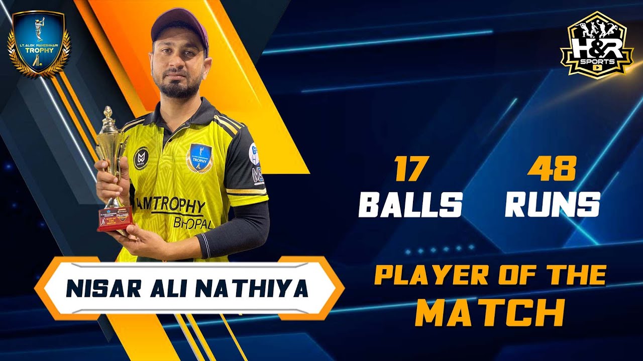 NISAR ALI NATHIYA | 9th PLAYER OF THE MATCH | LAM TROPHY 2023