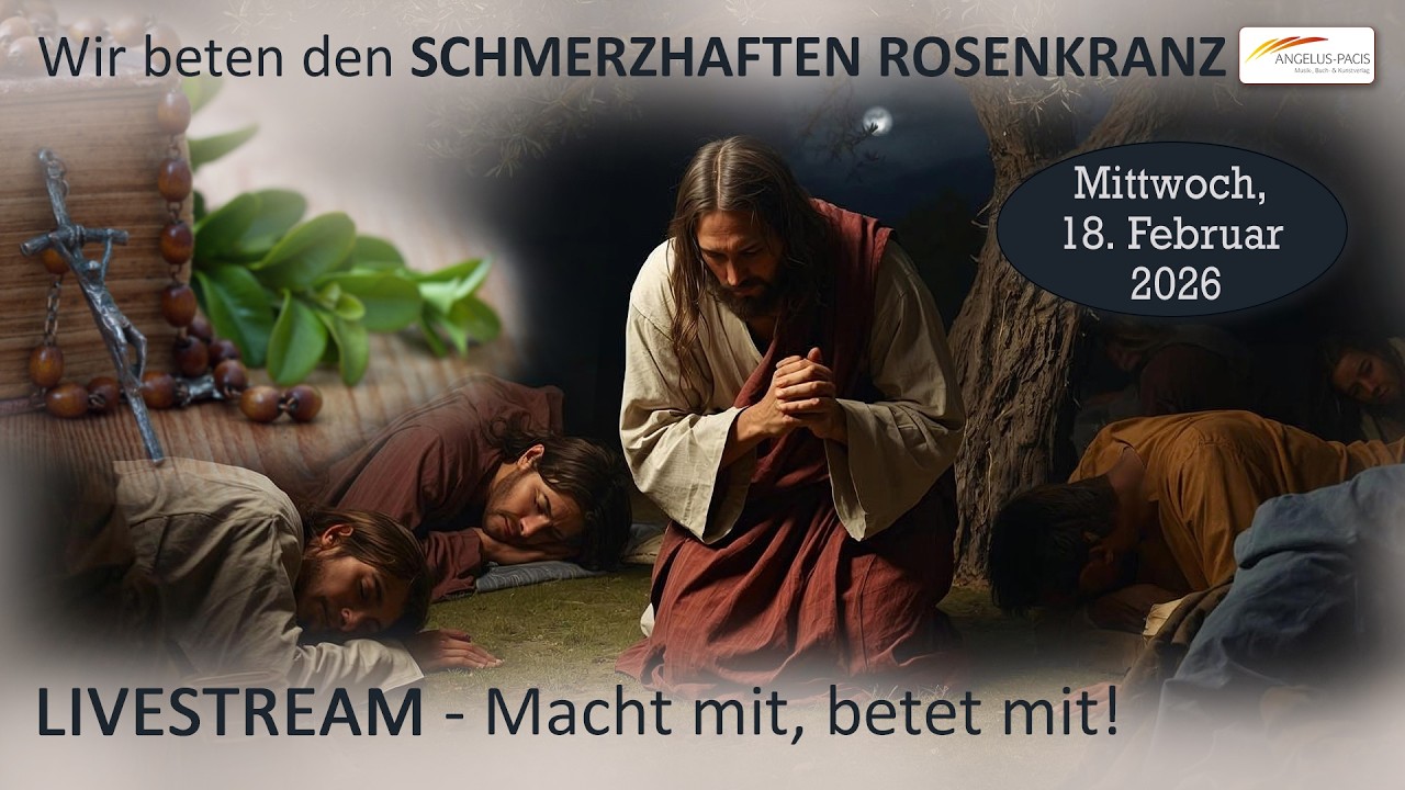 Wir beten den schmerzhaften Rosenkranz für den Frieden in unseren Herzen und zur Wiedergutmachung.