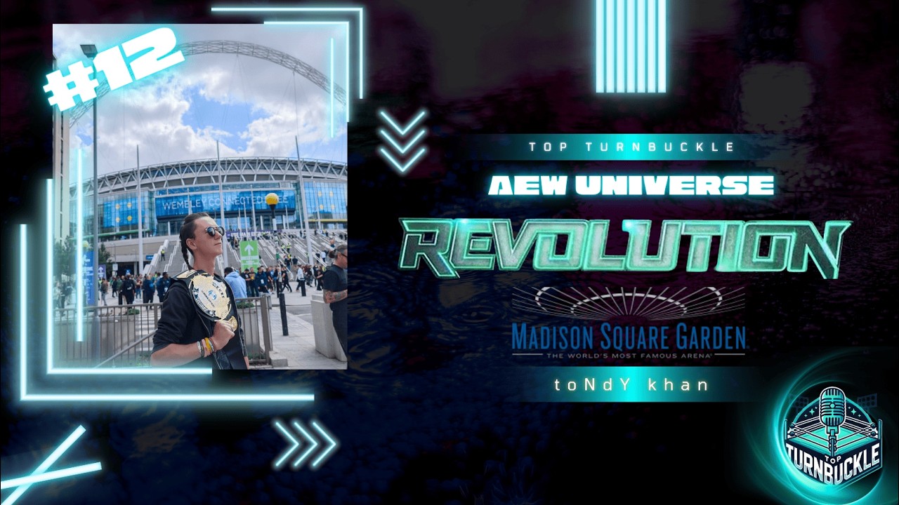 AEW UNIVERSE #12 AEW REVOLUTION aus dem MSG/ Top Turnbuckle Pro Wrestling Simulator!