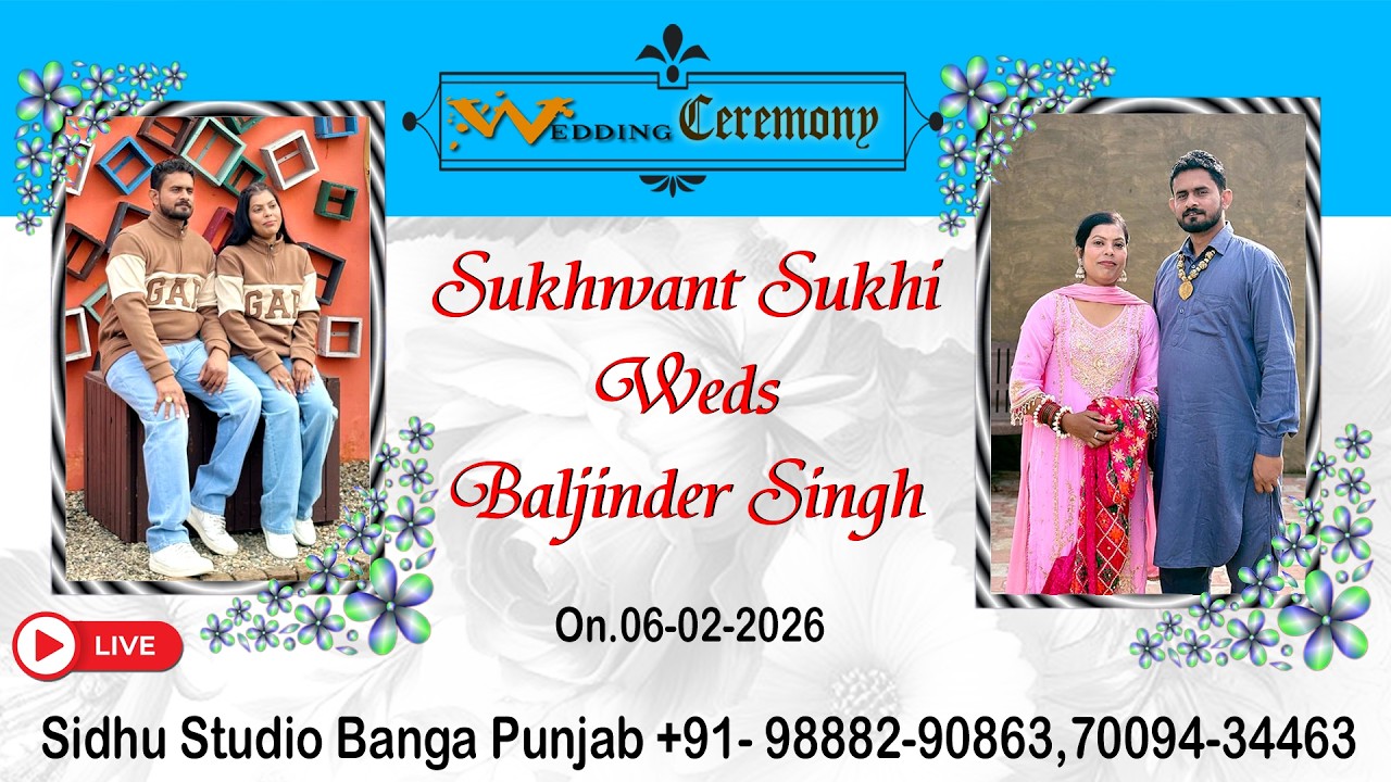 Live 🔴Wedding Day  !! Sukhwant Sukhi  Weds Baljinder Singh  !! Sidhu Studio Banga