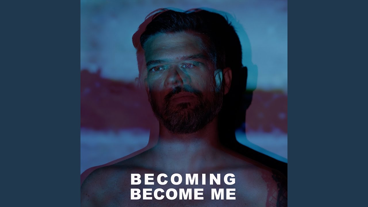 Becoming / Become Me