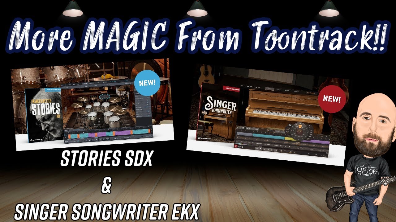 More Magic From Toontrack!! | Stories SDX & Singer Songwriter EKX