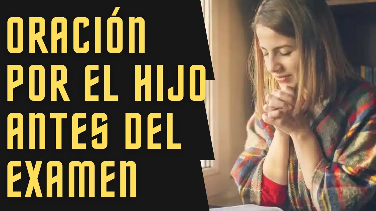 Oración por el hijo antes del examen
