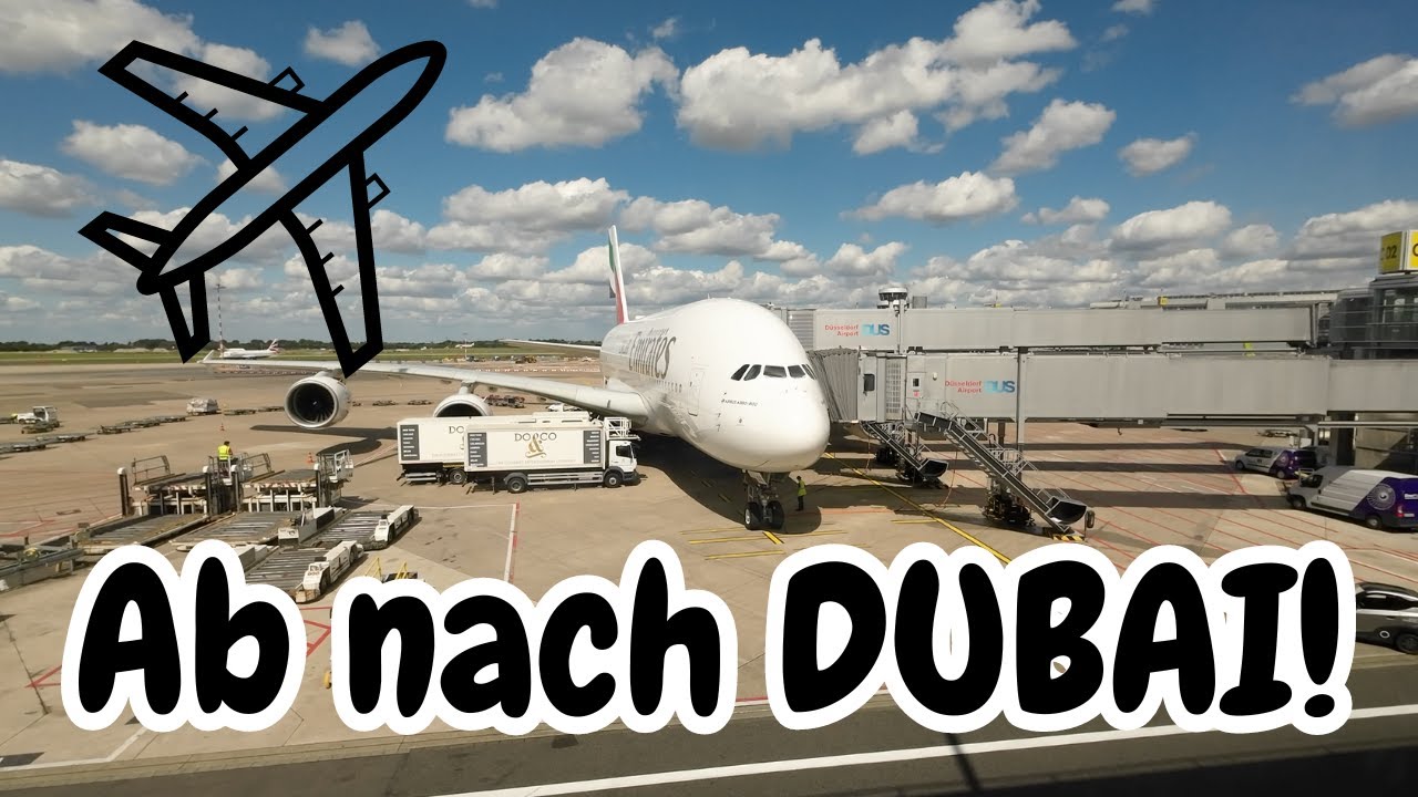 Anreise nach Dubai mit Emirates (DUS - DXB) + 1. Taxifahrt in Dubai!