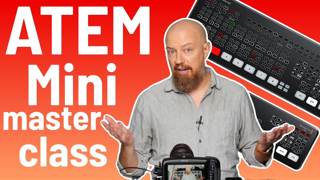 ATEM Mini Master Class V3 - Five Hours (in 4K)!! LIVE Webinar for Blackmagic Design