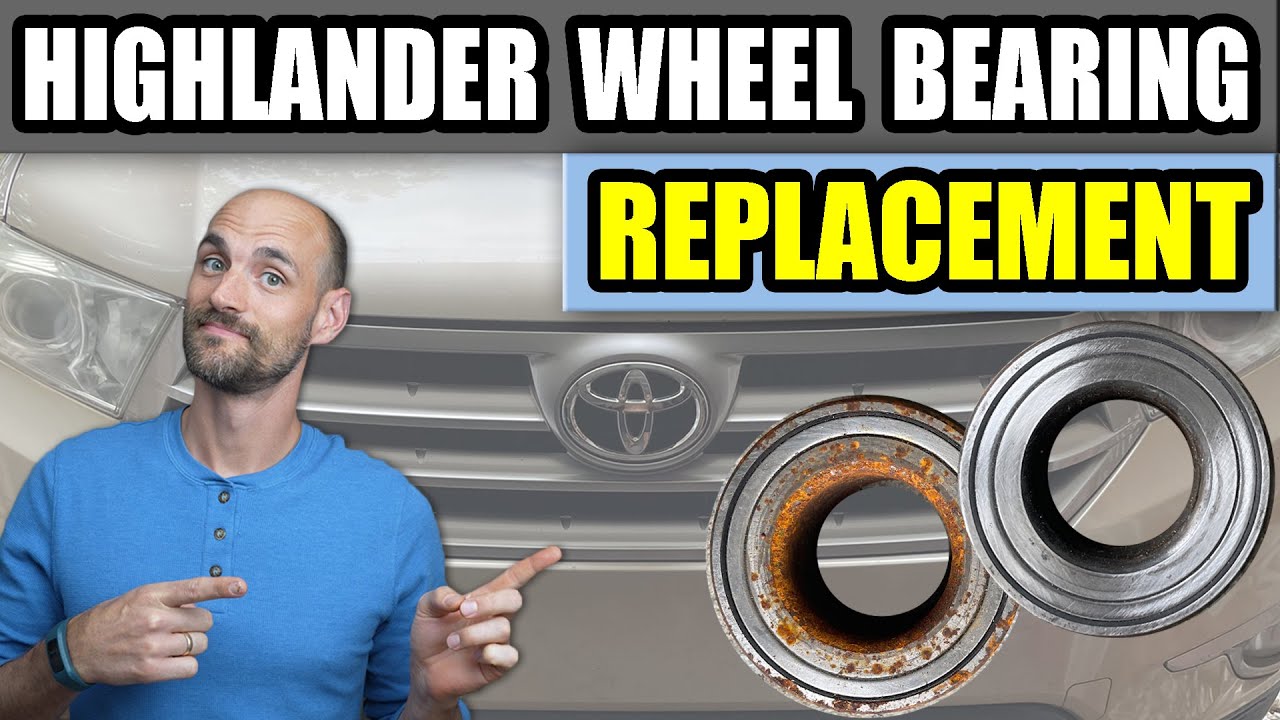 Front Bearing Replacement - Toyota Highlander