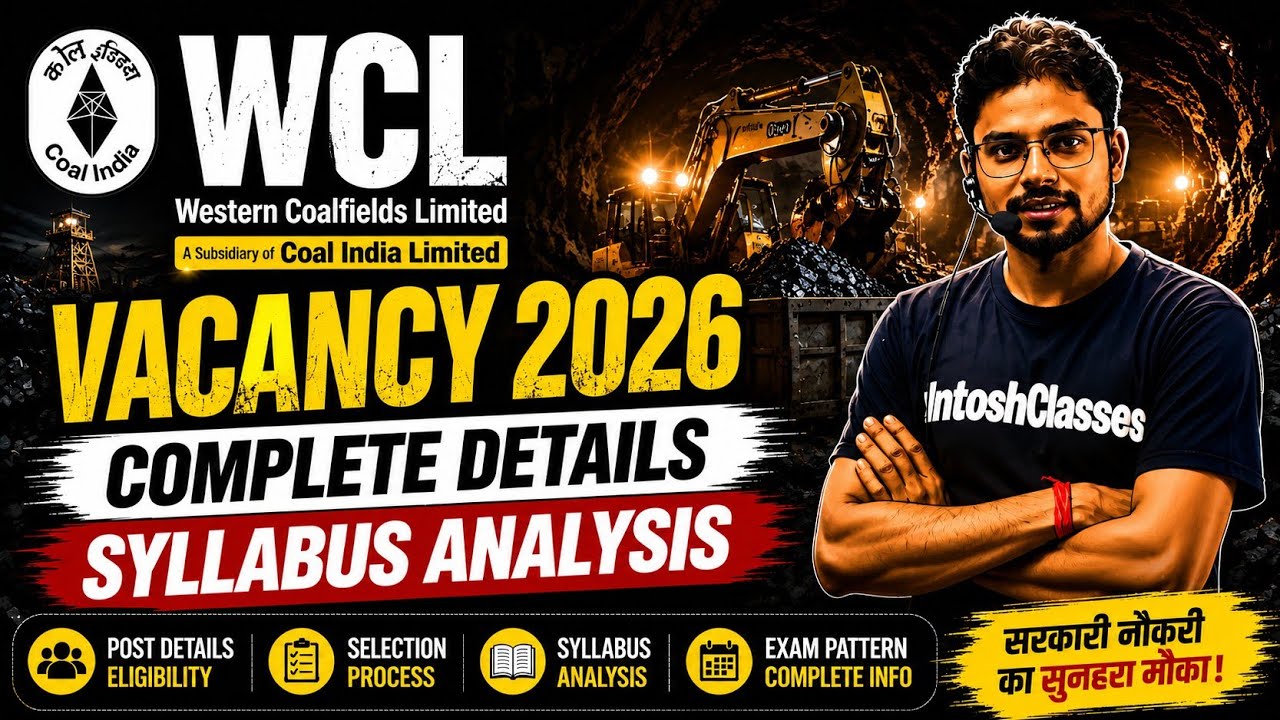 WCL FULL NOTIFICATIONS OUT || WCL VACANCY 2026 COMPLETE SYLLABUS ANALYSIS