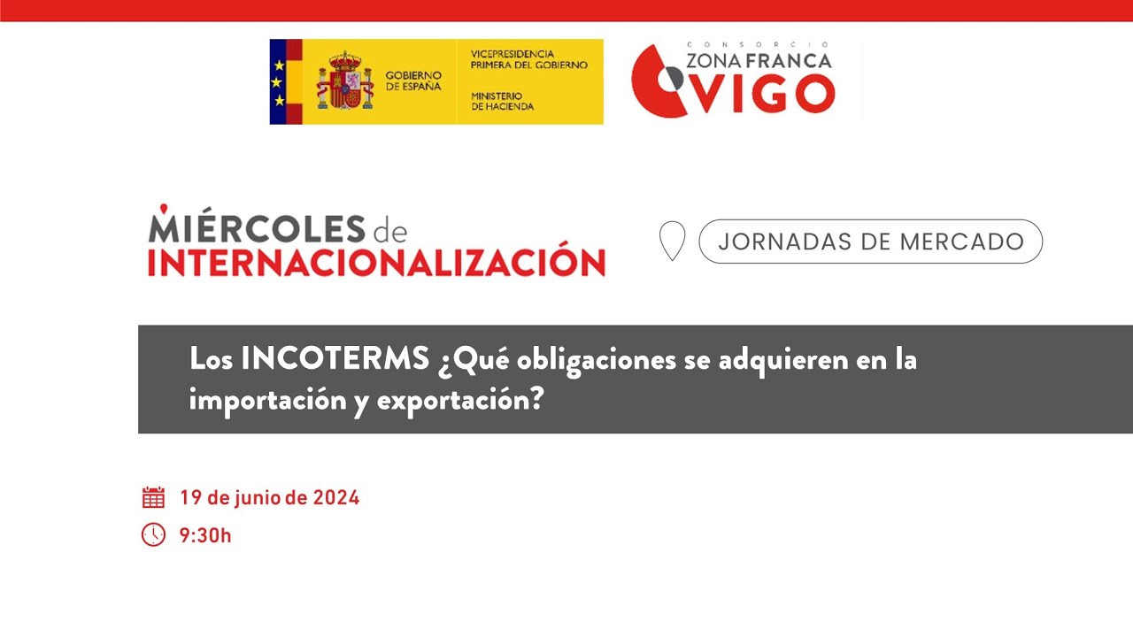 Los INCOTERMS ¿Qué obligaciones se adquieren en la importación y exportación?