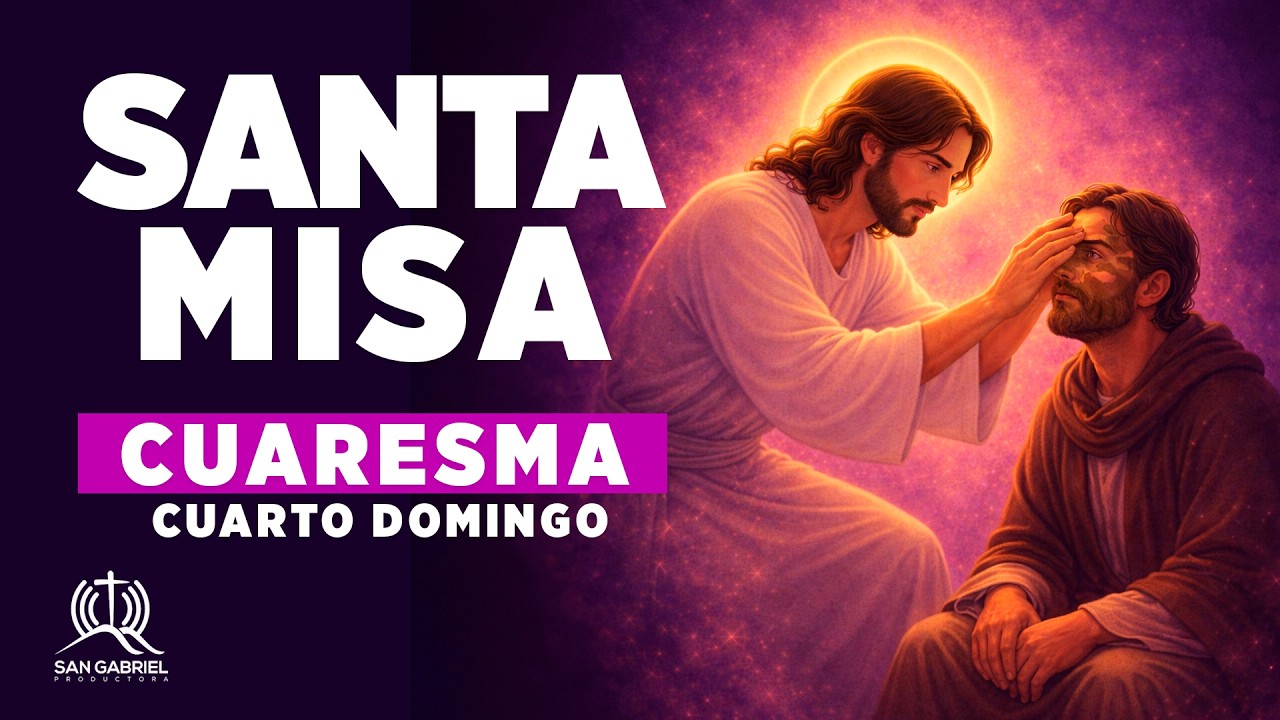 Santa Misa   Domingo 15 de marzo de 2026