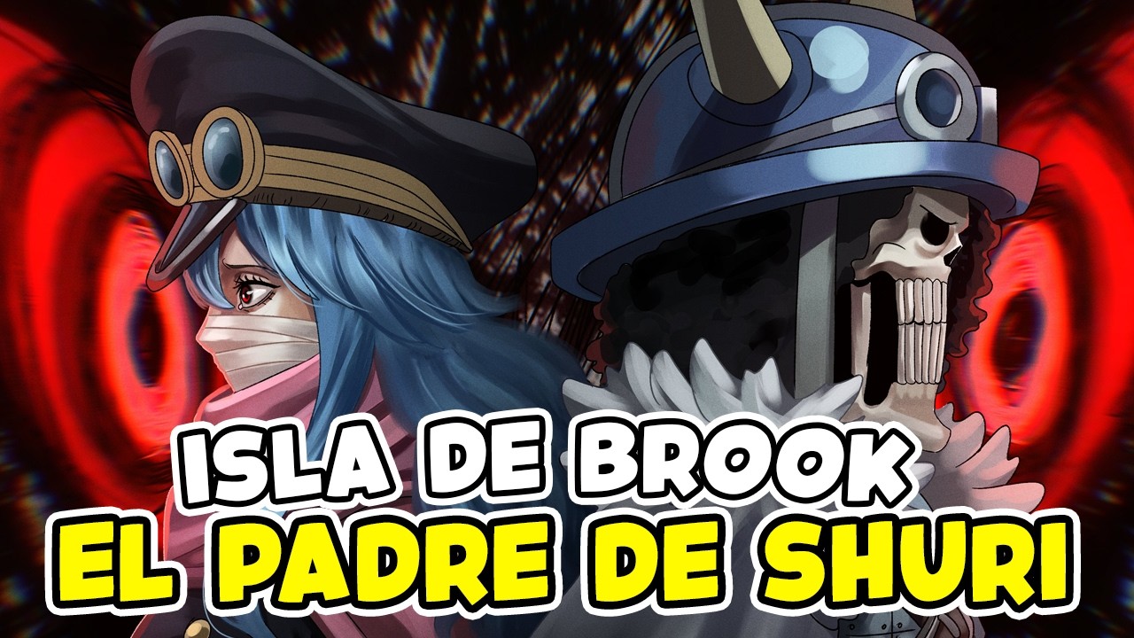 He Descubierto cuál es la ISLA de SHURI y BROOK | ¿Cómo murió su Padre? - Teoria One Piece