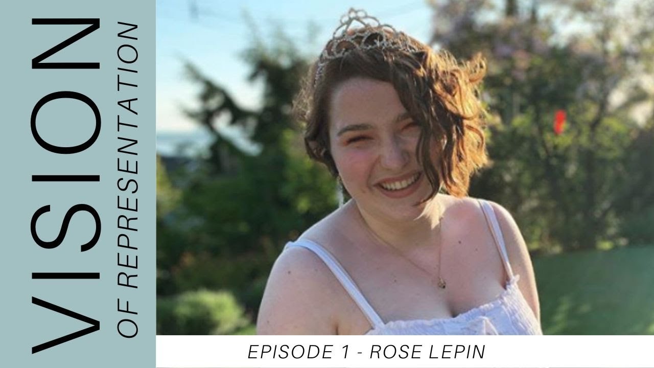 Rose Lepin - Representing body positivity - Vision of Representation