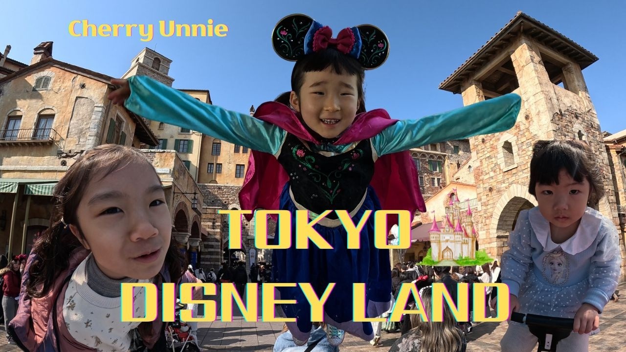 Cherry Unnie’s Tokyo Disneyland Expedition