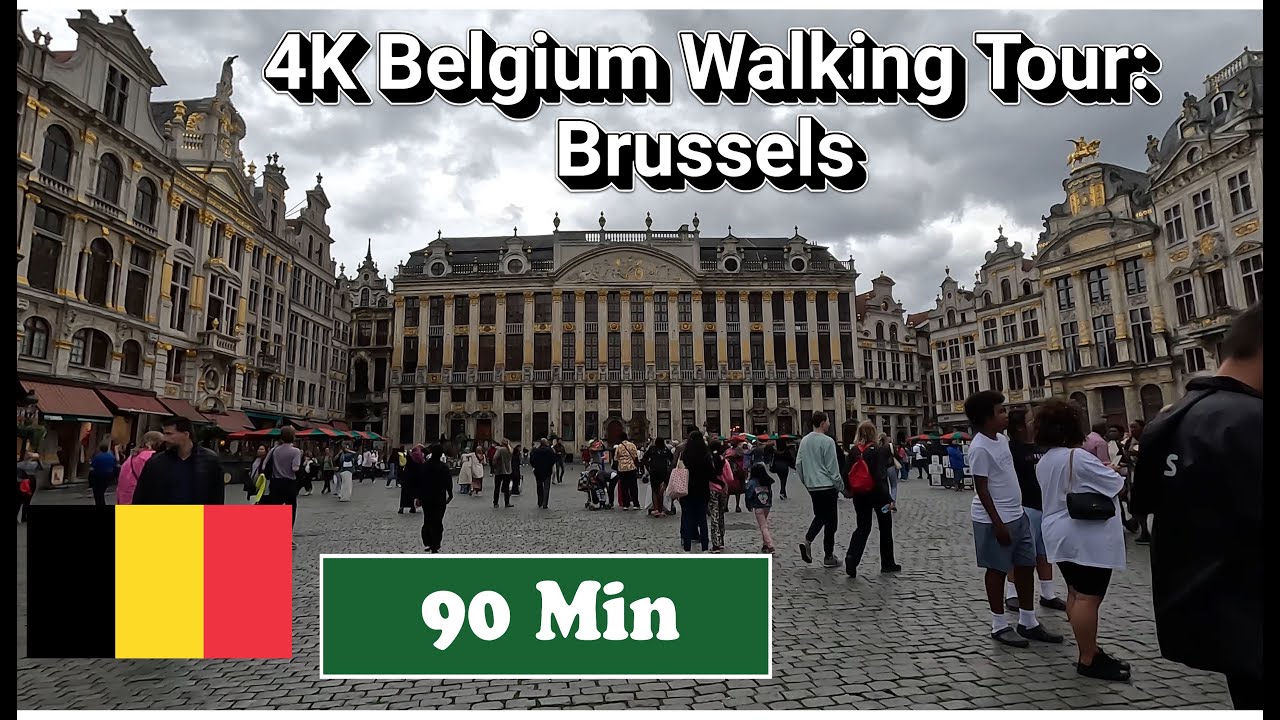 4K Belgium Walking Tour: Brussels
