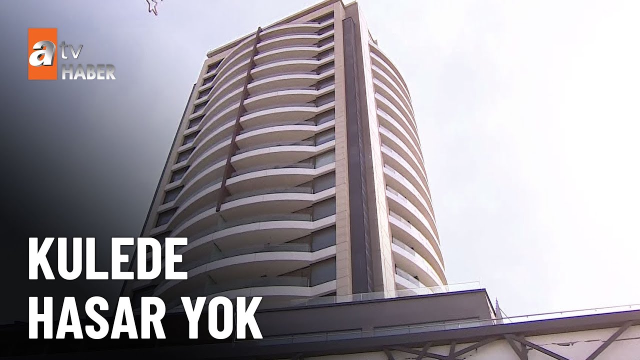 87 metrelik kuleler depremi hasar almadan atlattı - atv Ana Haber 2 Mart 2023