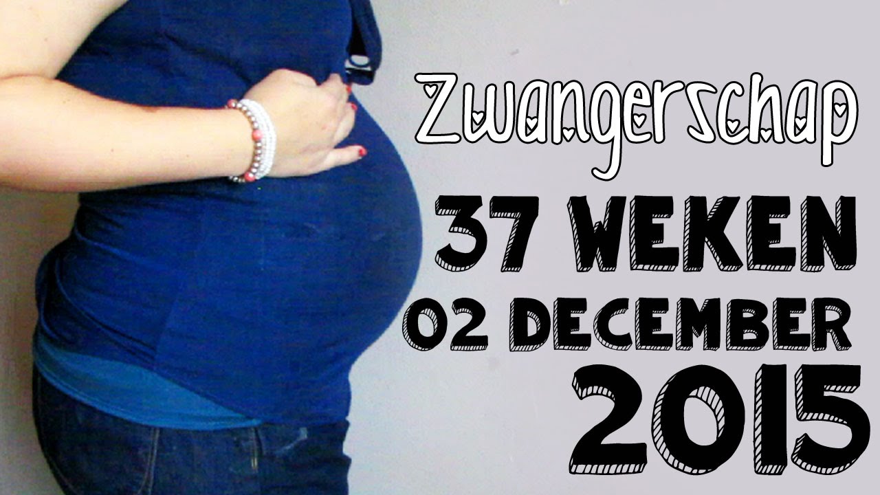 37 WEKEN ZWANGERSCHAPSUPDATE VIDEO | VOLDRAGEN EN KLAAR OM TE BEVALLEN.