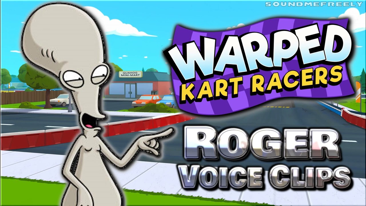 All Roger Smith Voice Clips • Warped Kart Racers • All Voice Lines • 2022