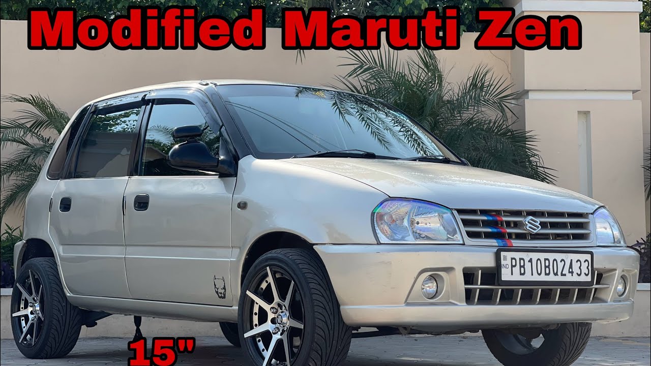 Maruti zen Modified | 15 inch alloy wheels |      9200 dsp | loudest sound system | modified zen