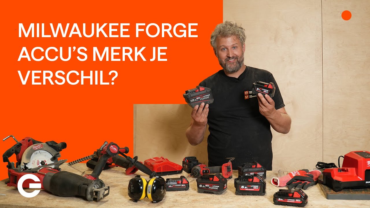 Milwaukee M18 accu vergelijk. FORGE VS High Output VS de standaard accu's. Wat is het verschil?