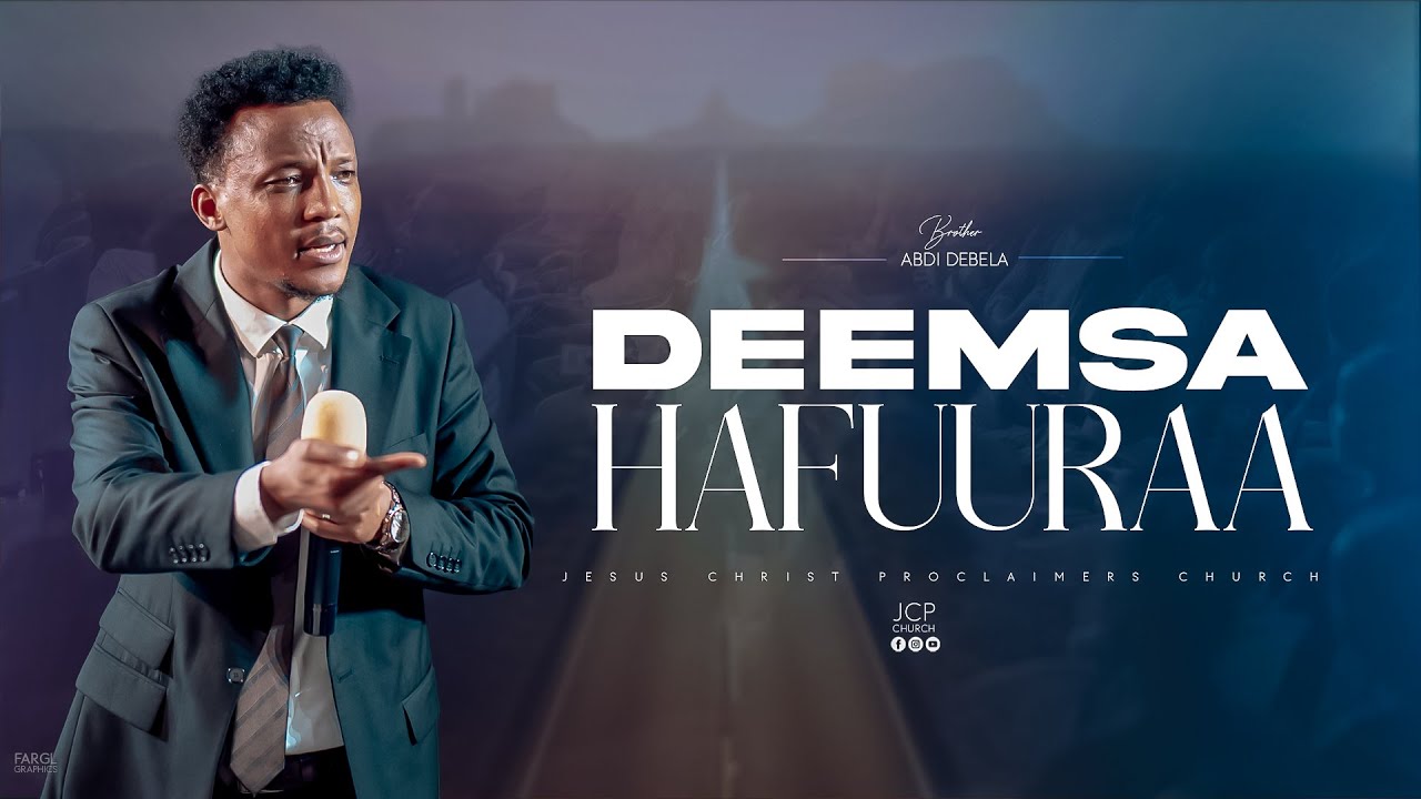 DEEMSA HAFUURAA || ABDII DABALAA || JCP MULTIMEDIA PRESENTS || 2024