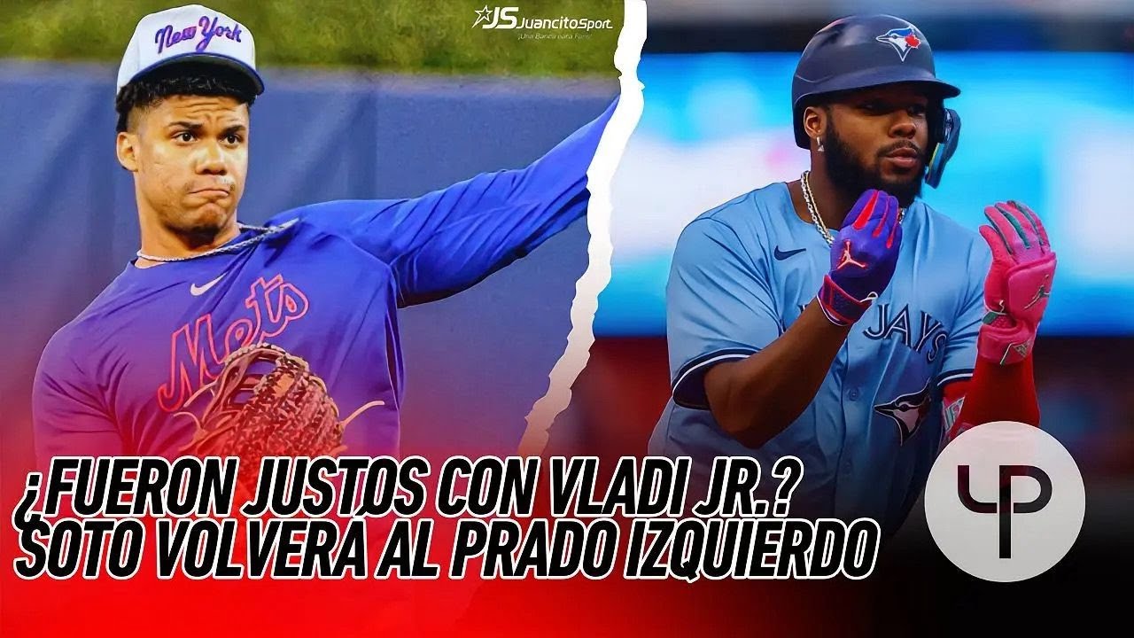 Vladimir Guerrero Jr. merece mas que un 5to puesto; Soto acepta moverse en los jardines