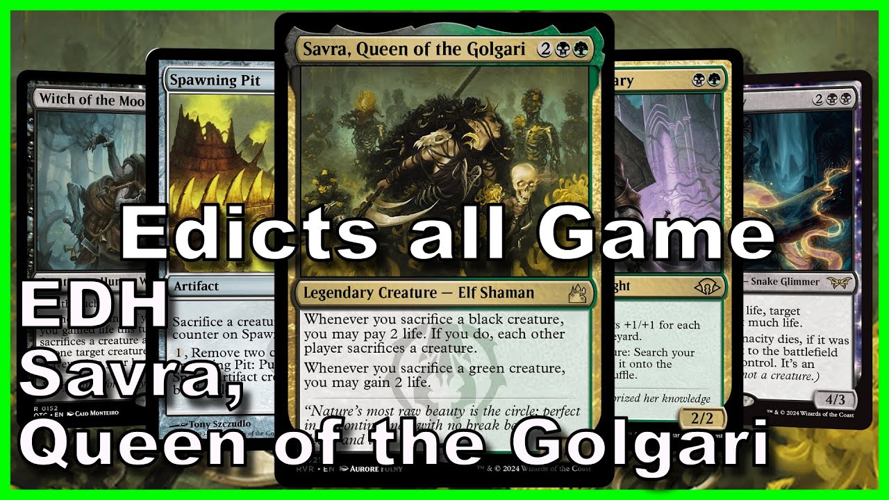 Savra, Queen of the Golgari EDH Deck Tech | Magic the Gathering