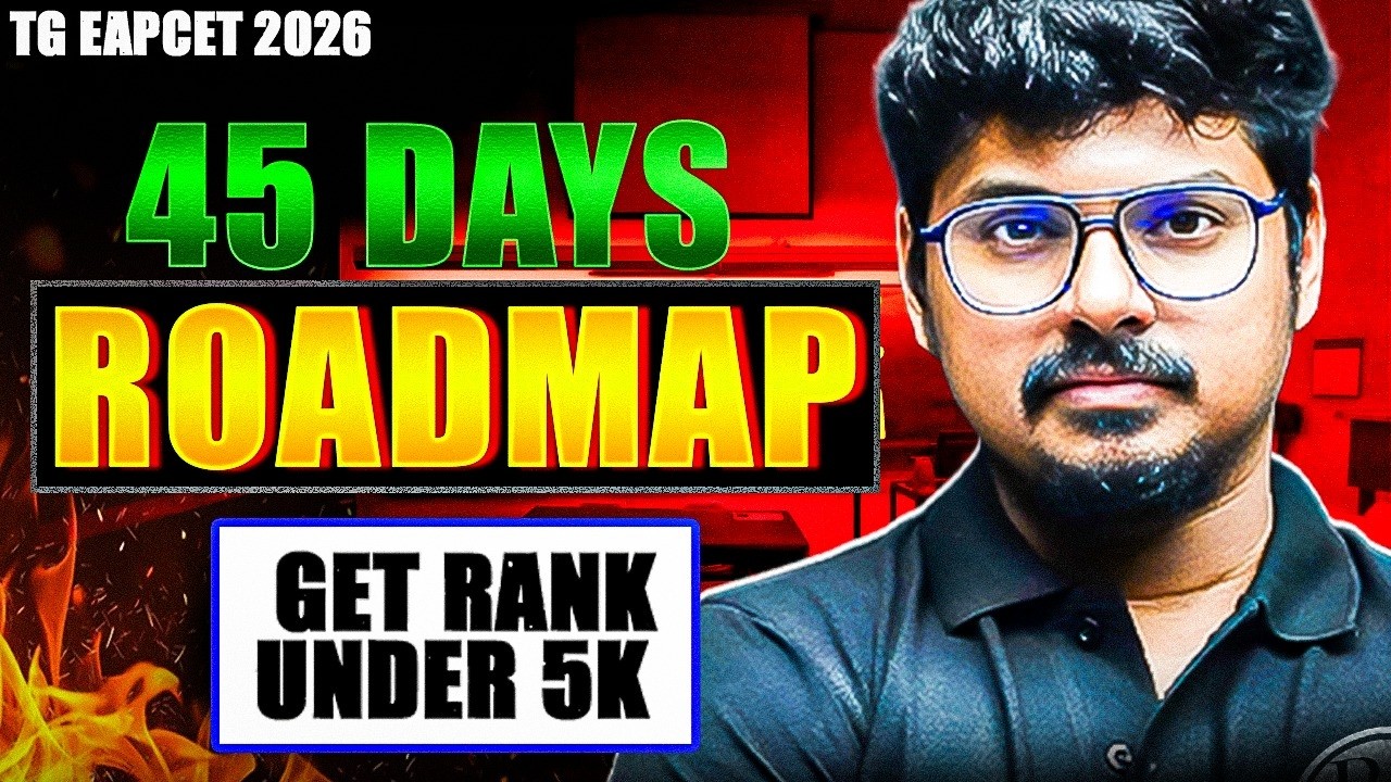 TG EAPCET Perfect Timetable 🔥 | 45 Days Plan to Crack Below 10K Rank | Strong Strategy