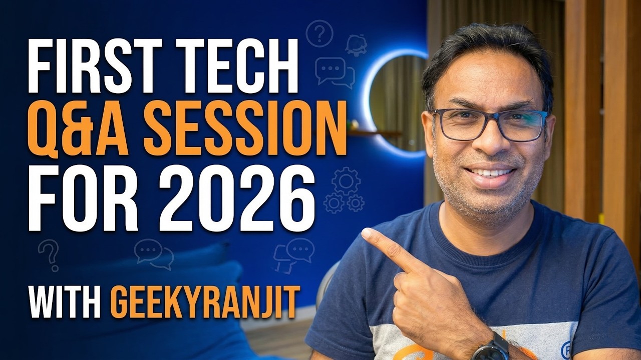 Первая сессия вопросов и ответов по технологиям в 2026 году - GEEKYRANJIT