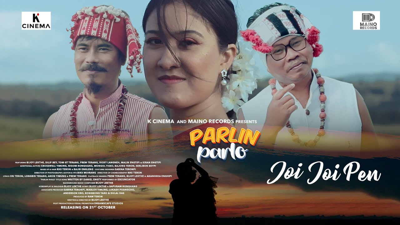 Joi Joi Pen| Official |Parlin Parlo | Karbi movie song