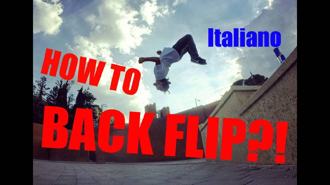 Extreme Backflip tutorial ITA + ENG
