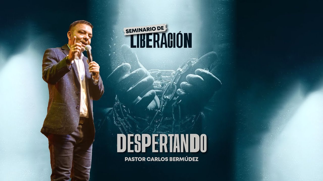 Pastor Carlos Bermúdez - Despertando 