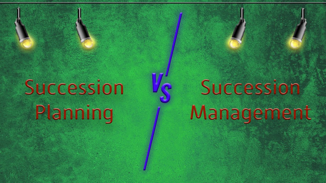 DHR Versus Series: Succession Planning VS Succession Management