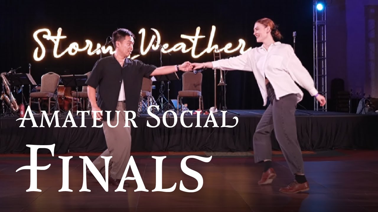 Amateur Lindy Social Finals | Stormy Weather 2023