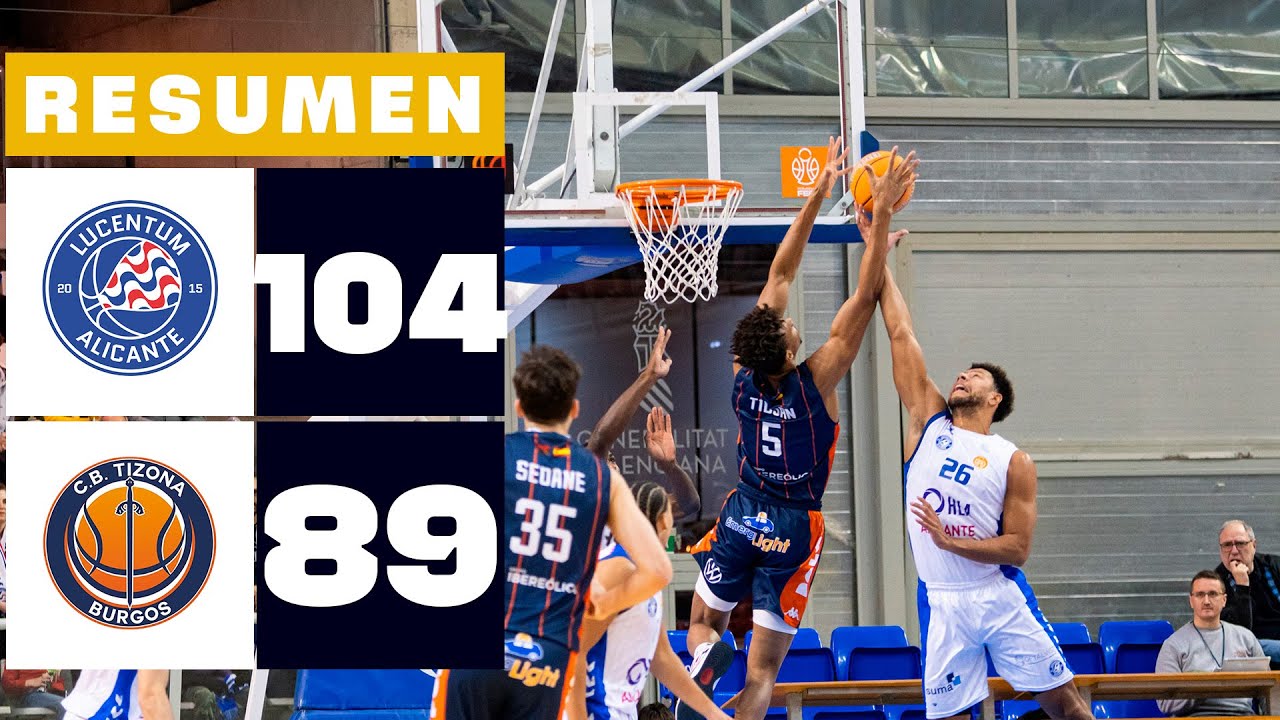 HLA ALICANTE 104-89 GRUPO URETA TIZONA BURGOS | RESUMEN PRIMERA FEB