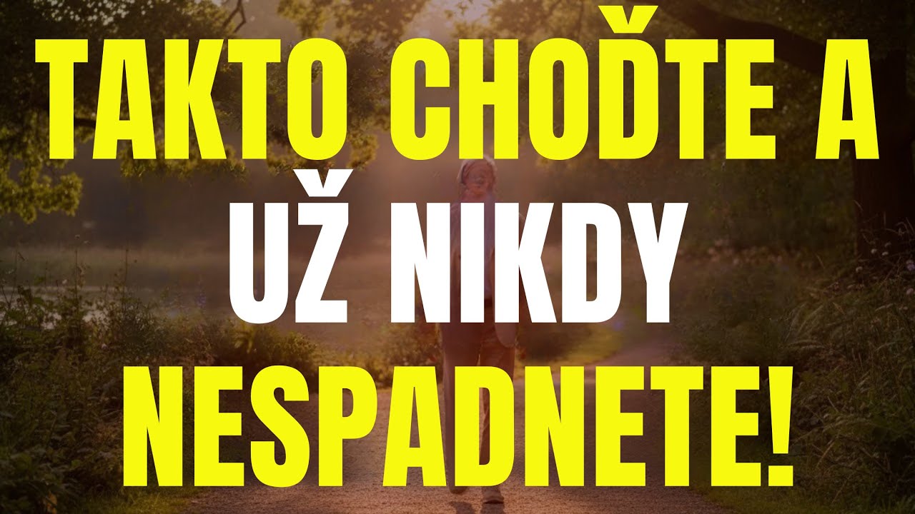 Senioři, kteř&iacute; takto chod&iacute;, nikdy nespadnou &ndash; 6 triků proti nebezpečn&yacute;m p&aacute;dům