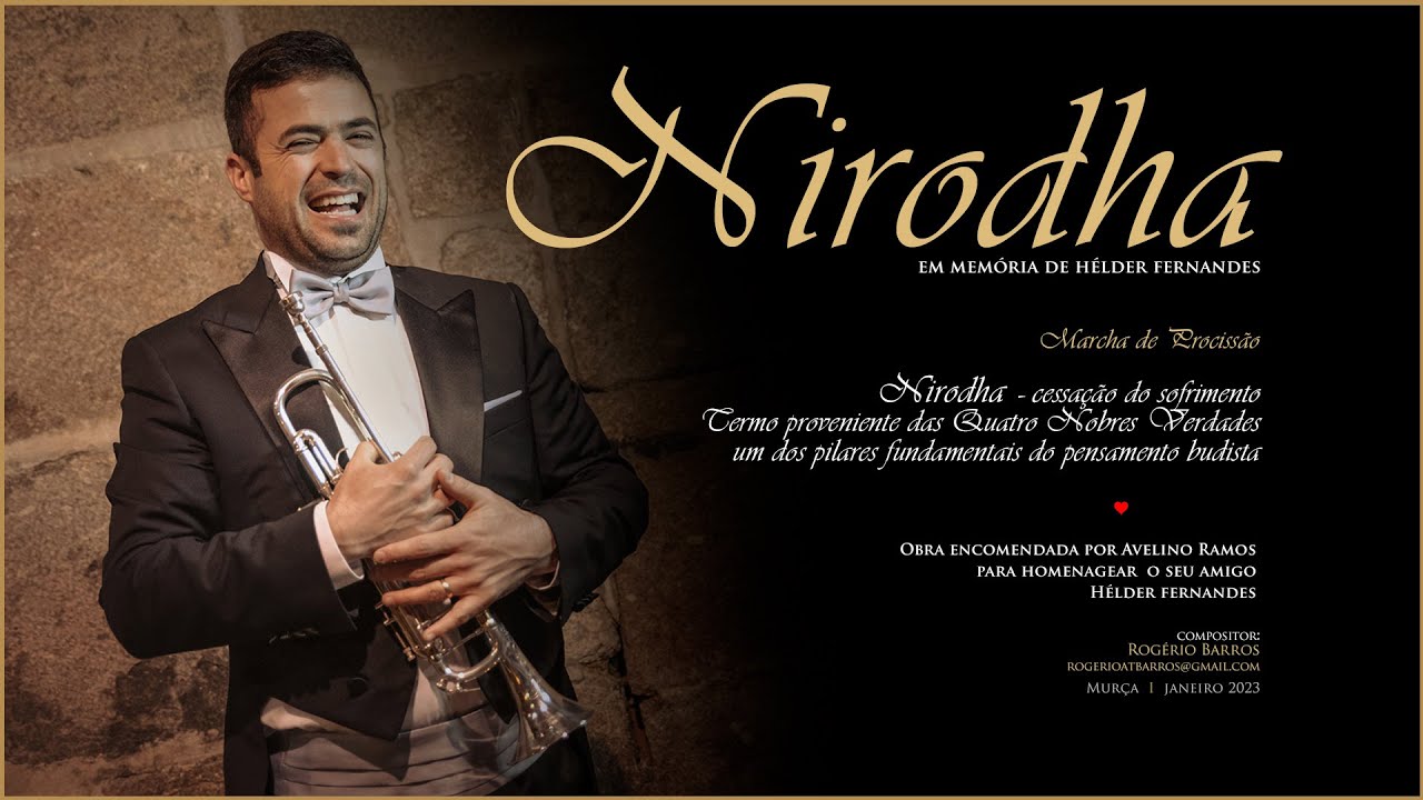 NIRODHA - Marcha de Procissão em Memória de Hélder Fernandes