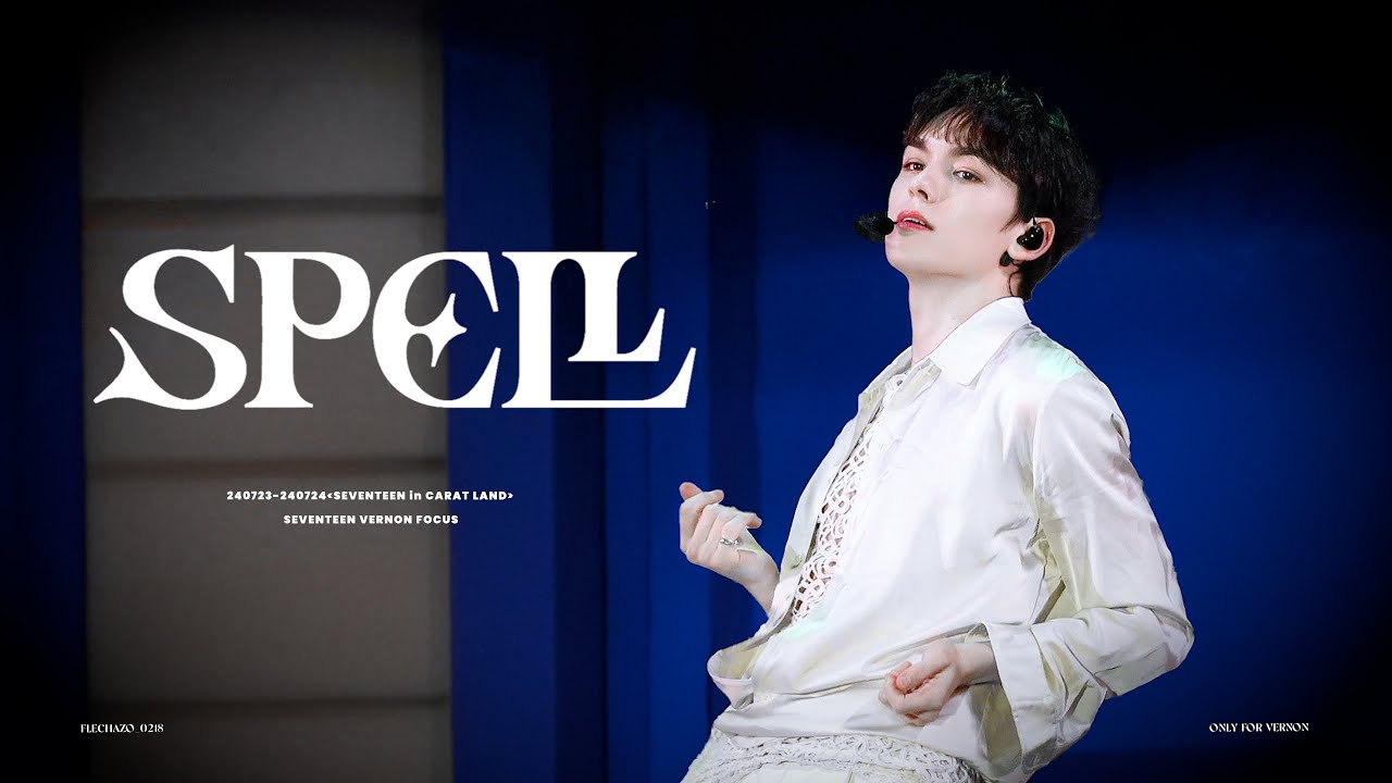 [240723-240724 SEVENTEEN in CARAT LAND ]SPELL - VERNON FOCUS 버논 직캠