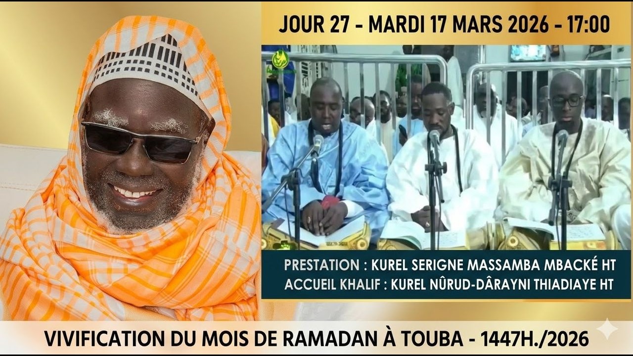 🔴En Direct TOUBA Al Mashrabu’ ç çâfî minal manbahi’s Shâfî  | 27 ème Jour Ramadan 17 mars 2026
