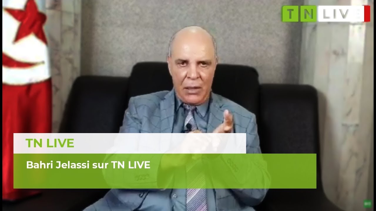 Bahri Jelassi sur TN LIVE