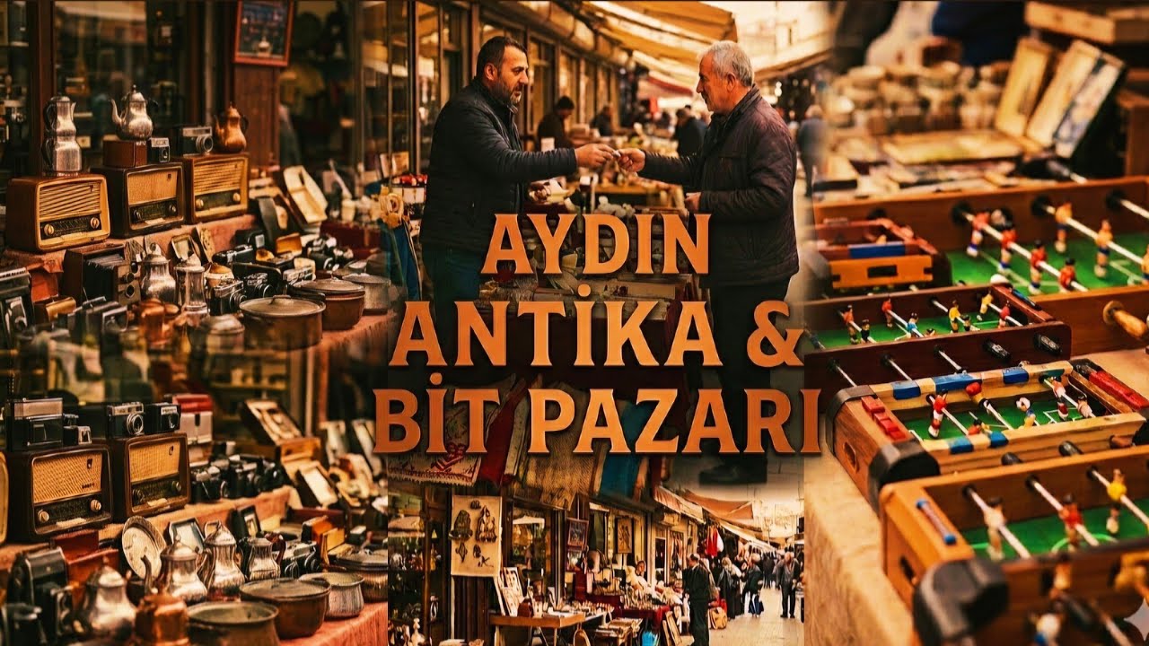 AYDIN ANTİKA & BİT PAZARI ⏰️ BU PAZARA GELMEYEN ÇOK ŞEY KAÇIRIR‼️ #4