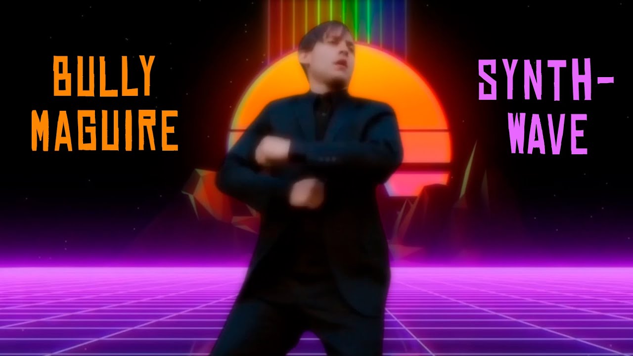 Bully Maguire Theme (Synthwave Remix)