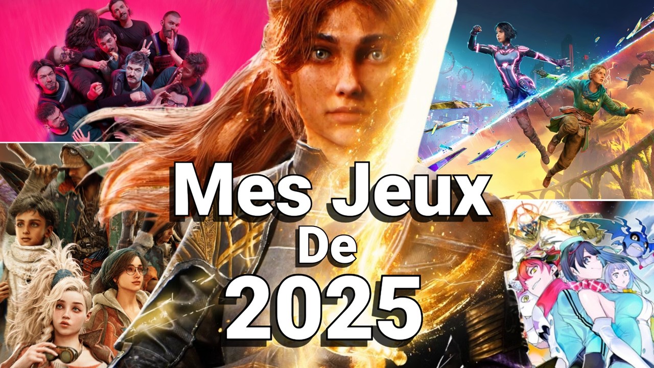 Mes Jeux Vidéo préféré de 2025 !