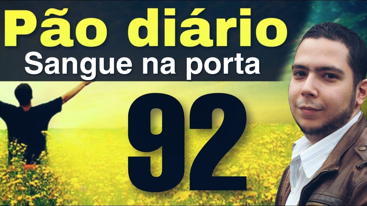 Pão diário 92 - Sangue na Porta | Pr.Rodrigo Sant'Anna
