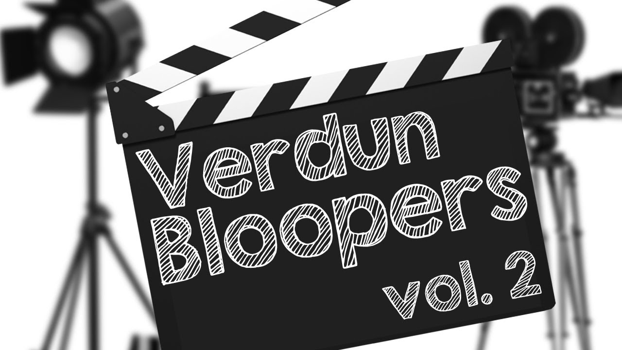 Verdun Bloopers Vol 2