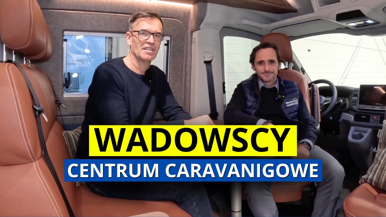Szczera rozmowa o rynku kamper&oacute;w: Wynajem, serwis i nowe modele. Wadowscy Kampery