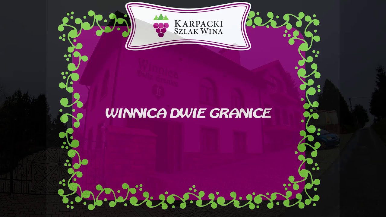 Winnica Dwie Granice