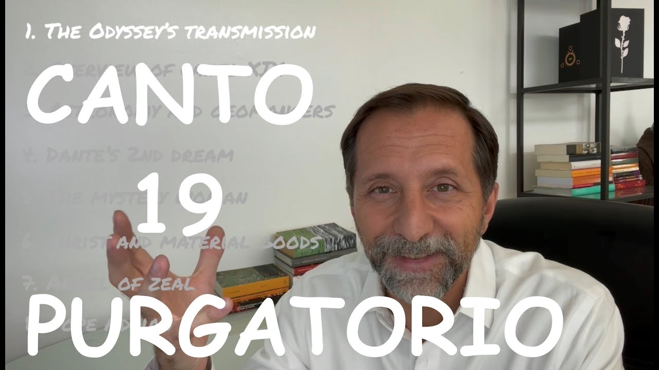 PURGATORIO 19 + THE ODYSSEY'S ANCIENT TRANSLATIONS