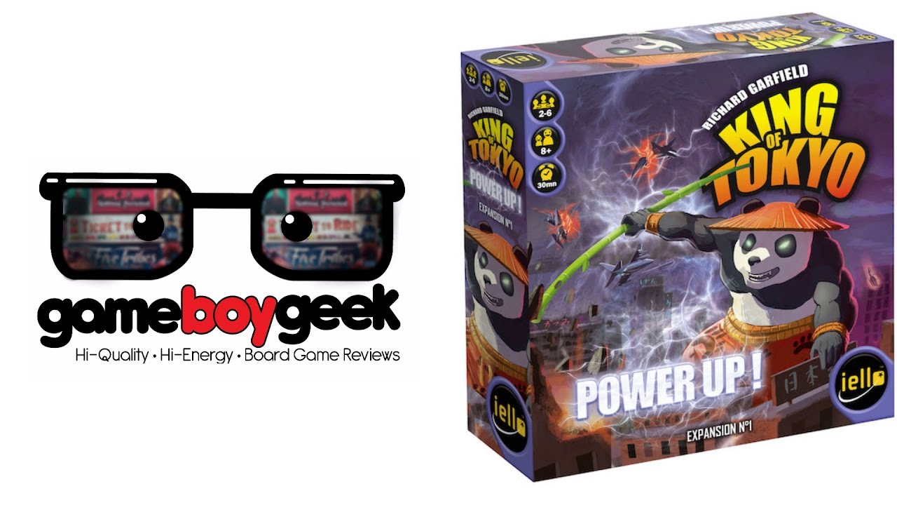 King of Tokyo: Power Up! Expansion (2nd Edition) Review with the Game Boy Geek