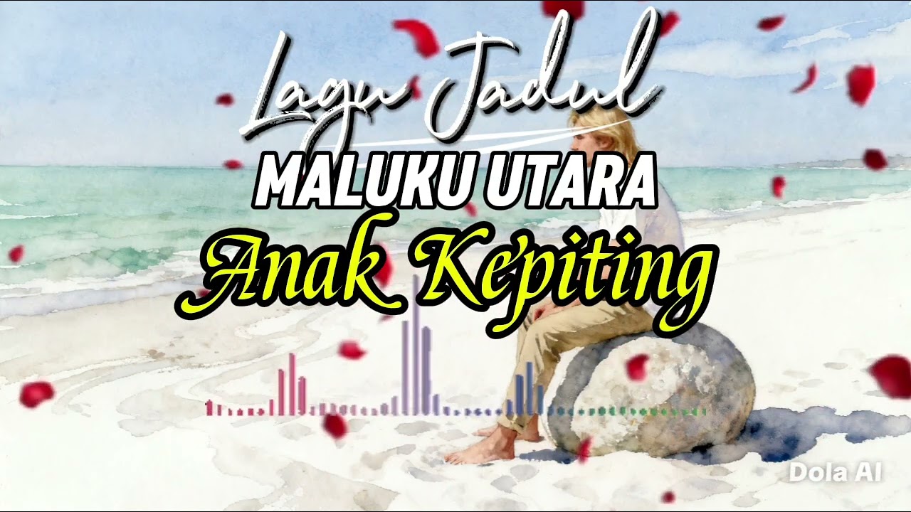 ANAK KEPITING -Lagu Jadul Maluku Utara (Cover Om Yohan)