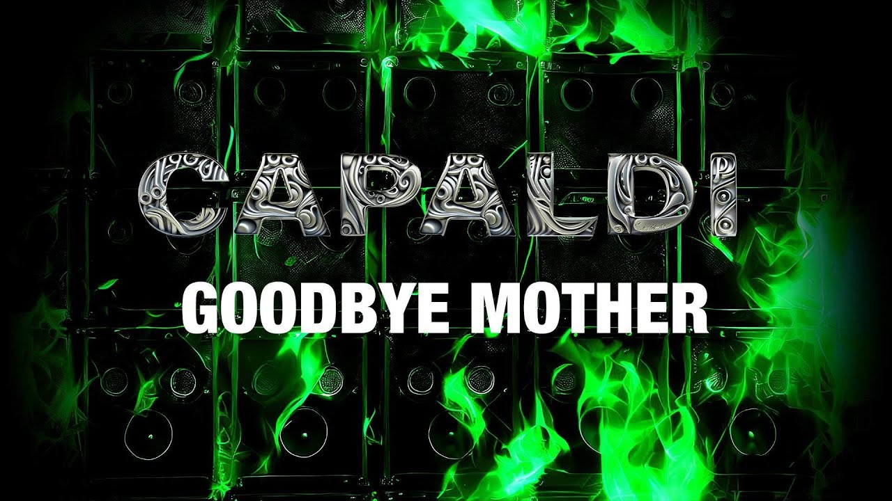 Goodbye Mother